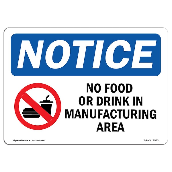 Signmission OSHA Sign, 10" H, Rigid Plastic, No Food Or Drink In Manufacturing Area Sign With Symbol, Landscape OS-NS-P-1014-L-14593 - main